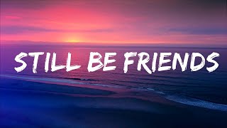 Arcando - Still Be Friends (Lyrics) Lyrics Video