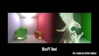 bloxpt - Pathtracing Reel