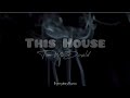 (Lyrics) This House - Tom MacDonald
