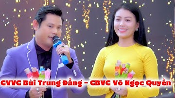 Chuông Vàng Chuông Bạc Song Ca NS Bùi Trung Đẳng Võ Ngọc Quyền Hát Mừng Ngày Hạnh Phúc