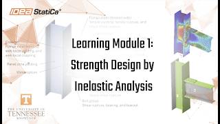 Learning Module 1: Strength Design by Inelastic Analysis | Virtual Connection Lab