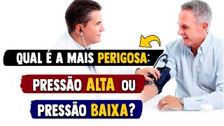 Qual a mais PERIGOSA: Pressão ALTA ou Pressão BAIXA?