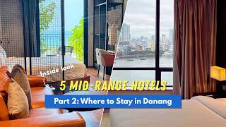 Inside 5 Mid-Range Hotels in Danang (2026) | Where to Stay in Danang