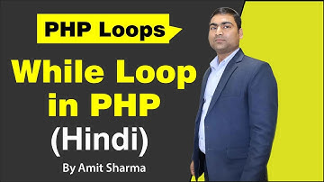 While loop | Do While loop | For Loop | Foreach Loop in Hindi