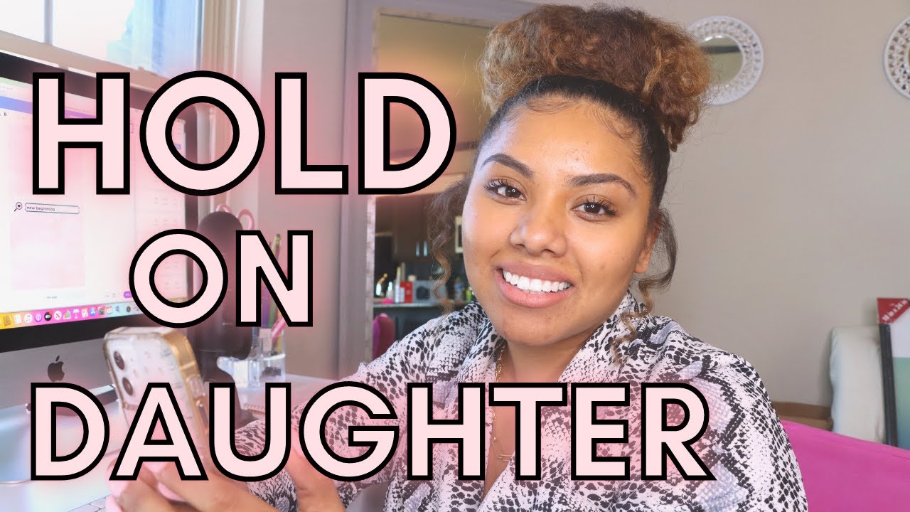 Hold On Daughter | Inspiration for Your Purpose | Hallway of Your Destiny