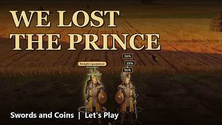 Swords and Coins Let's Play: We Lost the Prince (free browser strategy game) screenshot 5