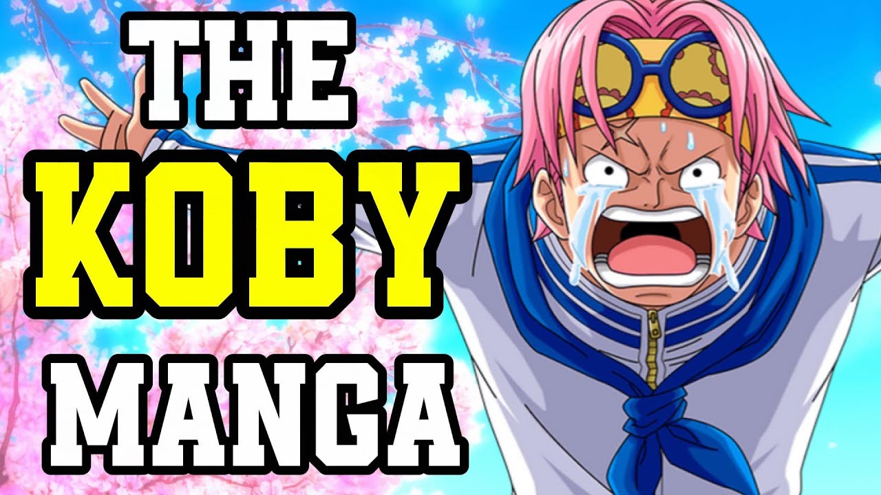 WHAT IF: Koby Was The Main Character of One Piece?