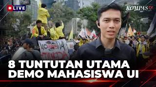 8 Tuntutan Utama yang Dibawa Mahasiswa UI, Begini Situasi Demo di Jalan Sudirman