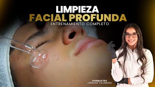 DEEP FACIAL CLEANSING MASTERCLASS - Specialist Loreana Villabona