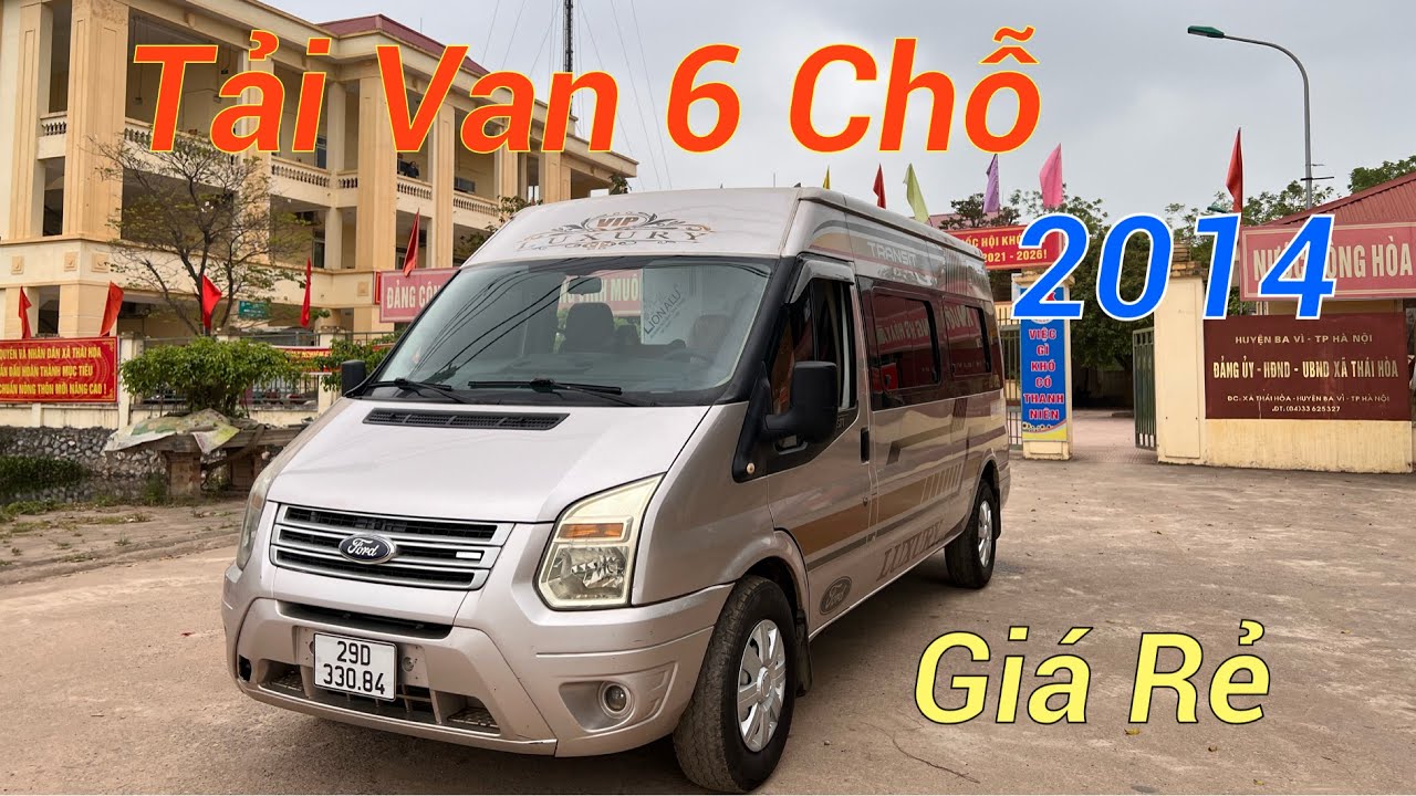 Tải Van 6 Chỗ Ford Transit 2014 Giá Cực Rẻ,Xe Không... - youtube