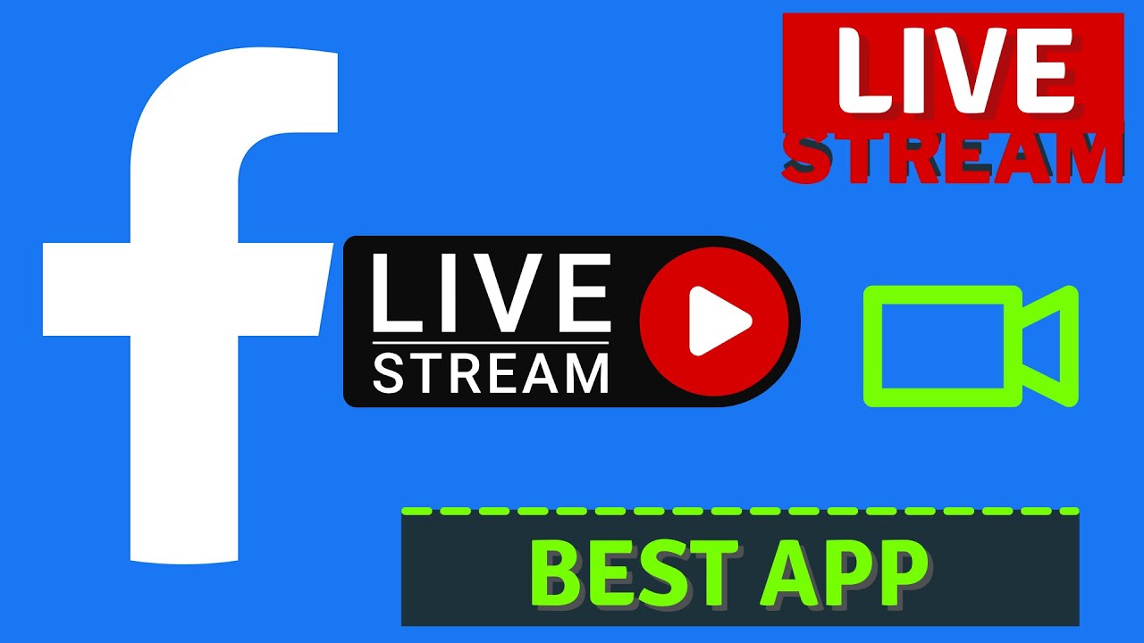 Best apps for Live streaming on Facebook page