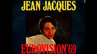 Maman JEAN JACQUES - 1969 - HQ - Eurovision Monaco