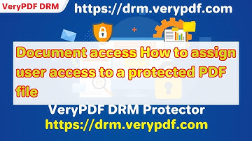 Document access How to assign user access to a protected PDF file