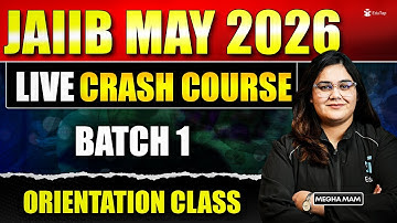 JAIIB May 2026 Live Crash Course Orientation Session | EduTap JAIIB May Batch 2026