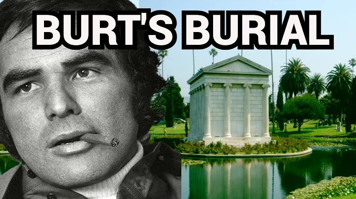 Burt Reynolds Cremation and Burial - The Final Goodbye
