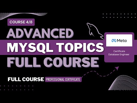 Advanced MySQL Topics FULL COURSE || SQL Advanced Tutorial | Advanced SQL Tutorial | Course 4