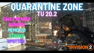 The Division 2 I EB-BigHorn I Quarantine zone ☣☢ I Dark Zone I PvP I TU 20.2