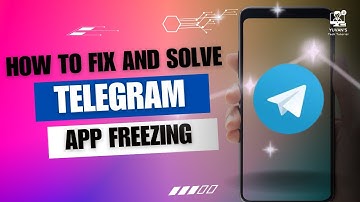 How to Fix And Solve Telegram App Freezing