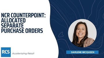 NCR Counterpoint: Allocated Separate Purchase Orders