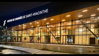 Le Centre de congrès de Saint-Hyacinthe / Hôtel Sheraton