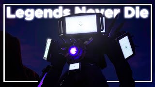 Video thumbnail of "Skibidi Toilet - Legends Never Die -「AMV」"