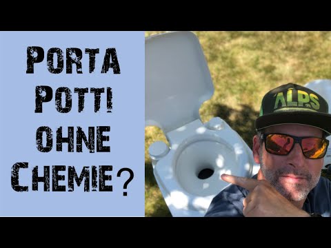 Porta Potti ohne Chemie benutzen - geht das?