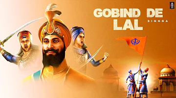 Gobind De Lal (Full Song) Singga | Kil Banda | Latest Punjabi Song 2021- New Punjabi Song