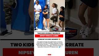 Two Kids Lovingly Recreate Nipsey Hussle &amp; Lauren London's Iconic Moment  #fyp #fypage #shorts