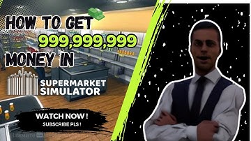 Supermarket Together Cheat Engine