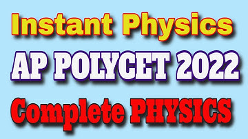 Complete Physics in One Shot | AP POLYCET 2022 | AP POLYCET Live coaching |