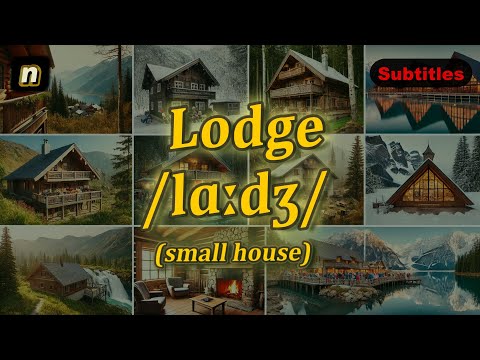 n Lodge meaning small house with 5 examples