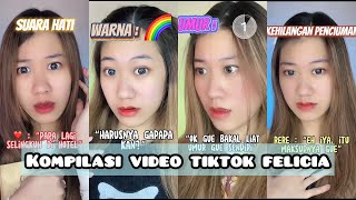 KOMPILASI VIDEO TIKTOK POV FELICIA (JUNI 1) - FELICIATANNNN