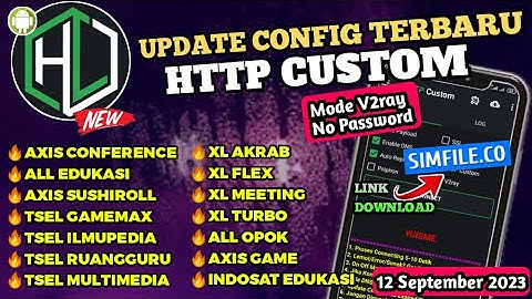 Update Config Http Custom Terbaru All Operator | Fast Konek, Speed Kenceng | 12 September
