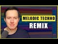 How to Make a Melodic Techno Remix [Dom Dolla "You" Remix]