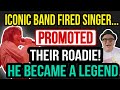 Iconic Band FIRED Their Singer &amp; PROMOTED Their Roadie…He Became a LEGEND! | Professor of Rock