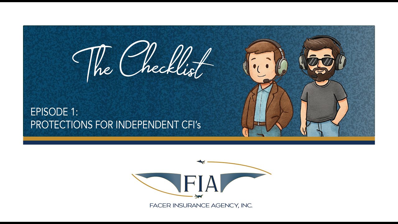 VIDEO: The Checklist, Episode 1: Understanding Independent Flight Instructor Protections