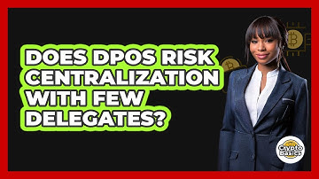 Does DPoS Risk Centralization With Few Delegates? - CryptoBasics360.com