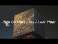 High on mars  the power plant bardeeya remix