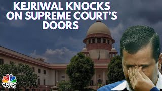 Delhi CM Arvind Kejriwal Moves Supreme Court Challenging His Arrest By ED | N18V
