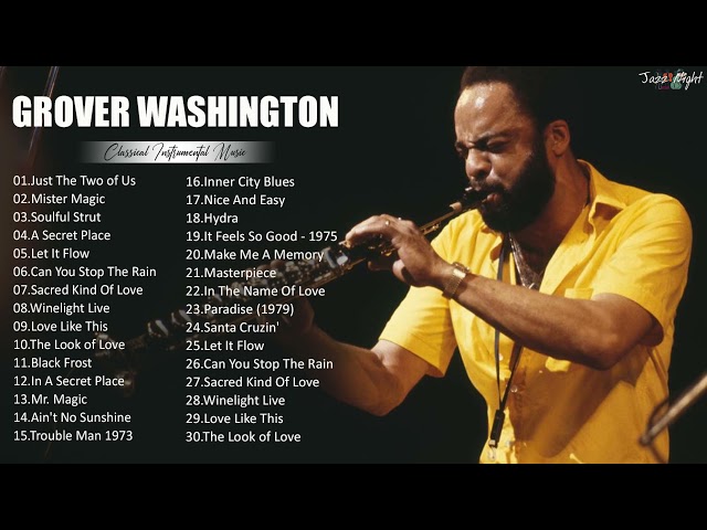 Grover Washington Jr. - Grover Washington Jr.