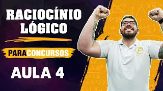 Raciocínio lógico para concursos - parte 4 [Concursos 2022]