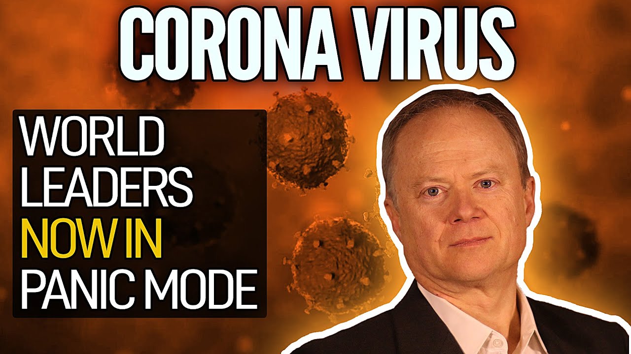 Coronavirus: World Leaders Now In Panic Mode 