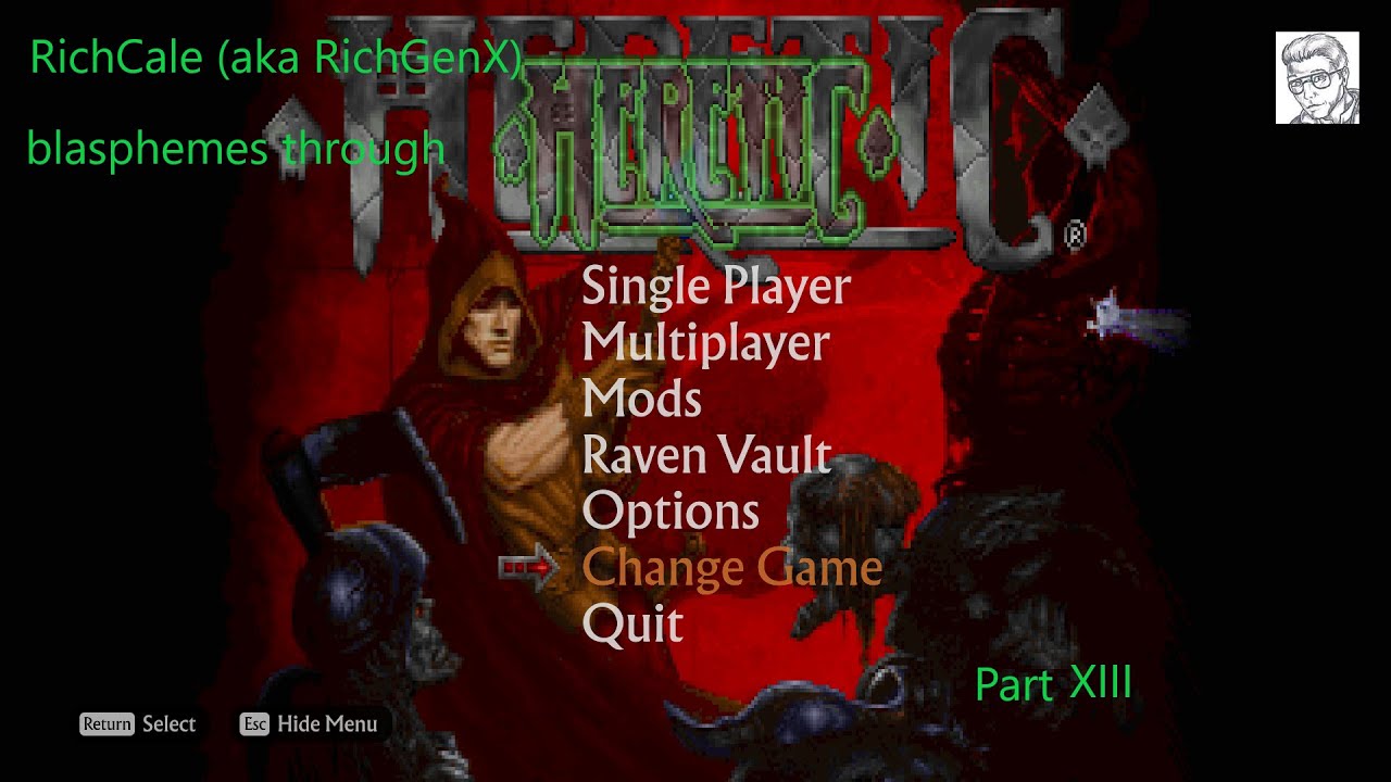 This Mission Requires Some Trickery. Heretic Shadow Of The Serpent Riders Playthrough (13/X)