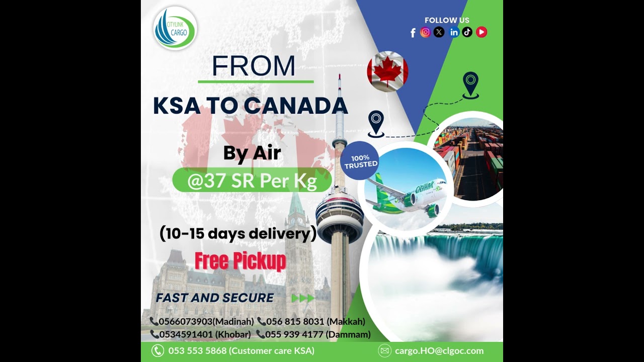 KSA to CANADA Cargo services affordable cargo services Free Pickup | City Link Cargo