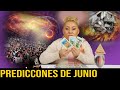 LAS PREDICCIONES DEL MES DE JUNIO