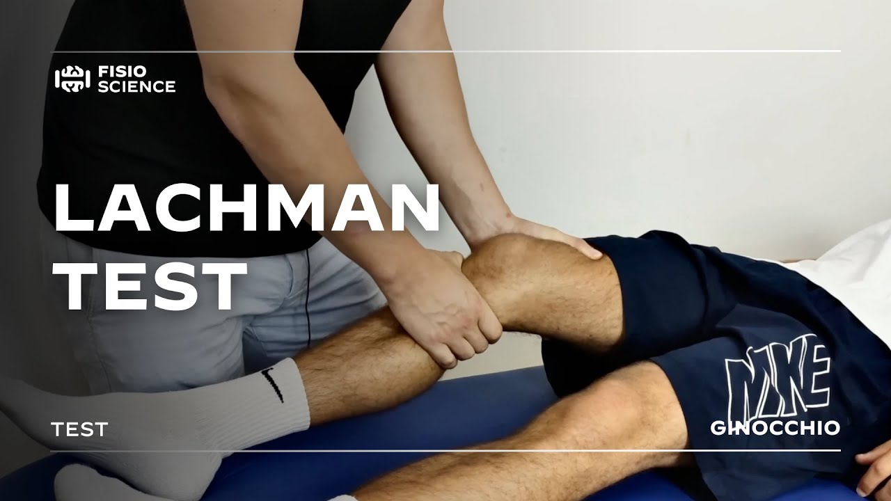 Test di Lachman Test Legamento Crociato Anteriore YouTube