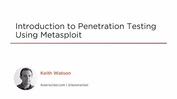 Course Preview: Introduction to Penetration Testing Using Metasploit