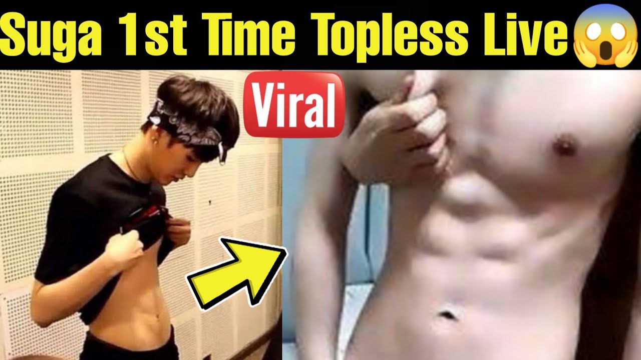 Suga Topless Video Gone Viral For The First Time Shocking BTS Min Yoongi Topless Video Viral