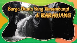 Green Canyon Surga Dunia nya KARAWANG