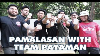 PASWERTEHAN CHALLENGE WITH TEAM PAYAMAN BOYS